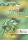 Sport ohne Doping